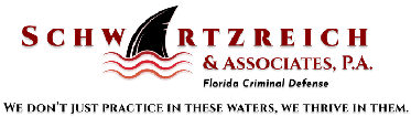 Schwartzreich & Associates, P.A. | Florida Criminal Defense | We don't just practice in these waters, we thrive in them.
